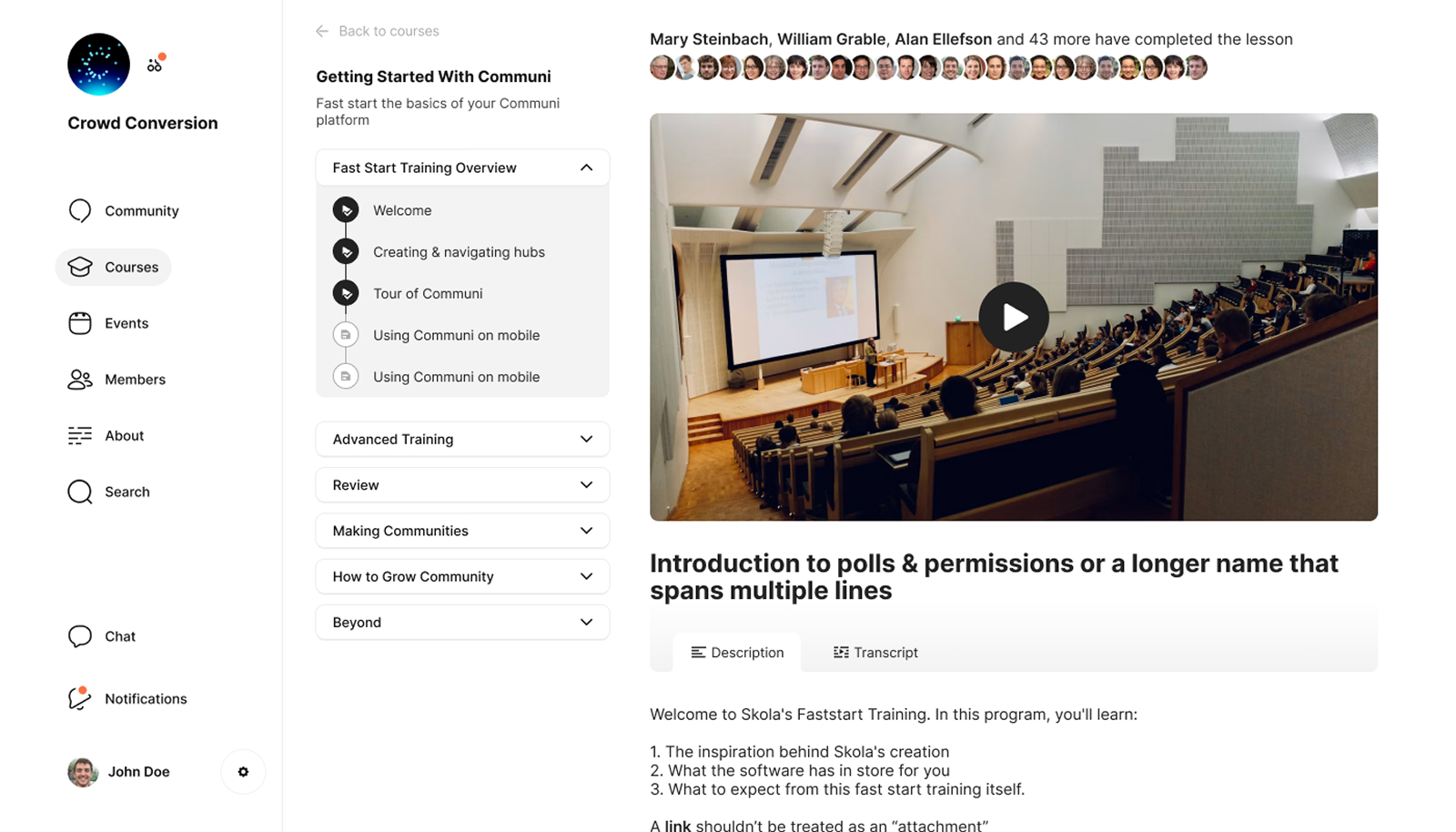 A lesson screen: the course outline on the left, and a video lesson with a row of avatars of members who have completed it