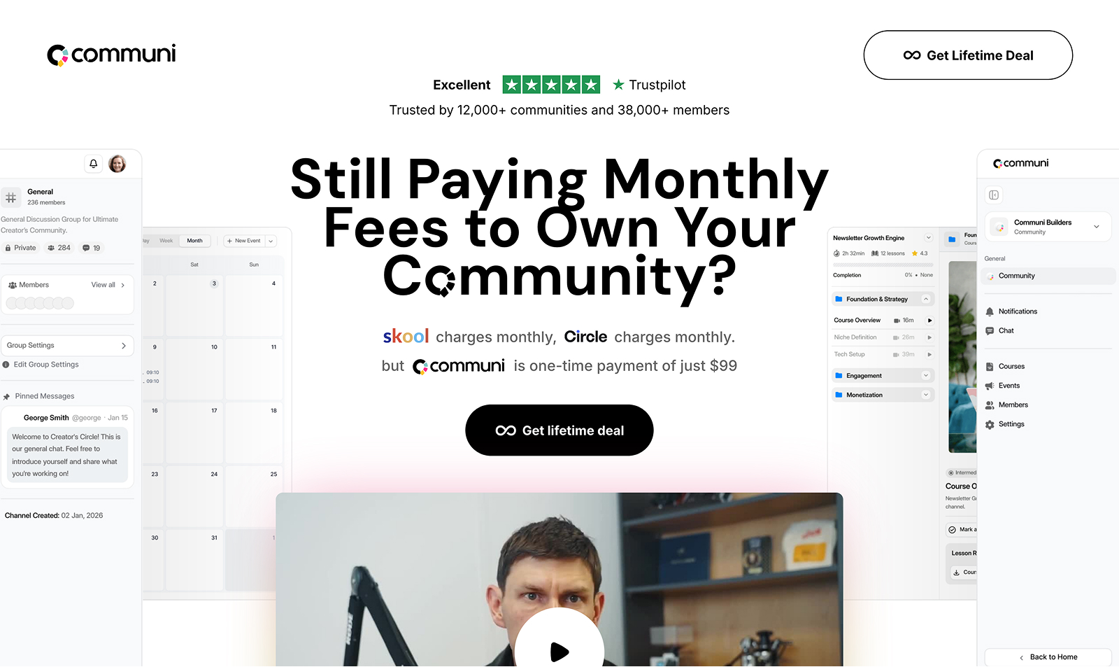 The top of the Communi landing page: the headline “Still Paying Monthly Fees to Own Your Community?”, a Trustpilot rating, a lifetime-deal button and a video