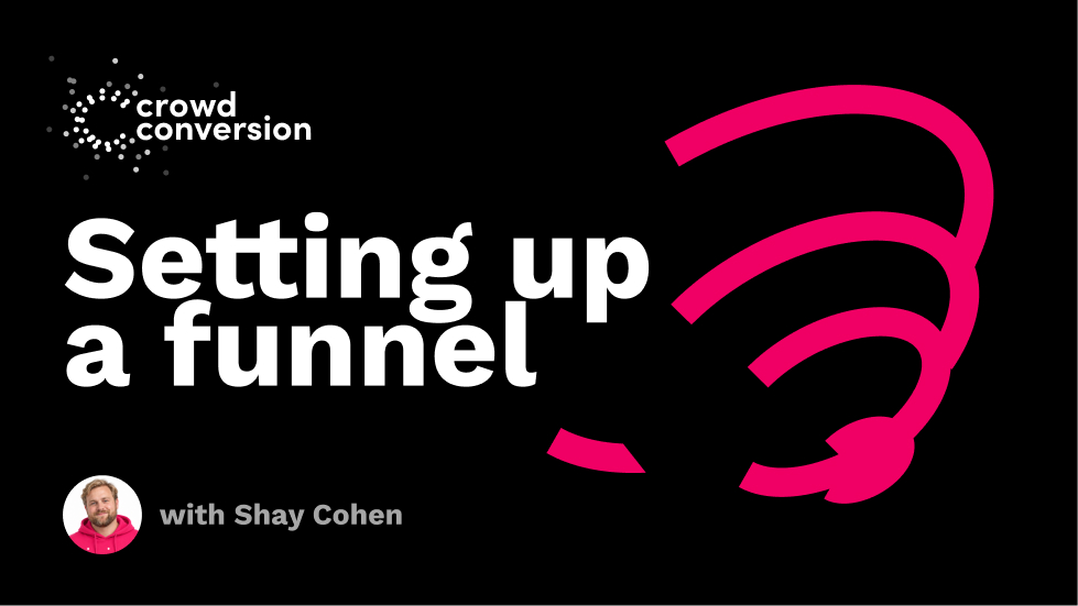 A video cover on black: the logo in white, the title “Setting up a funnel” with Shay Cohen, and a pink spiral funnel